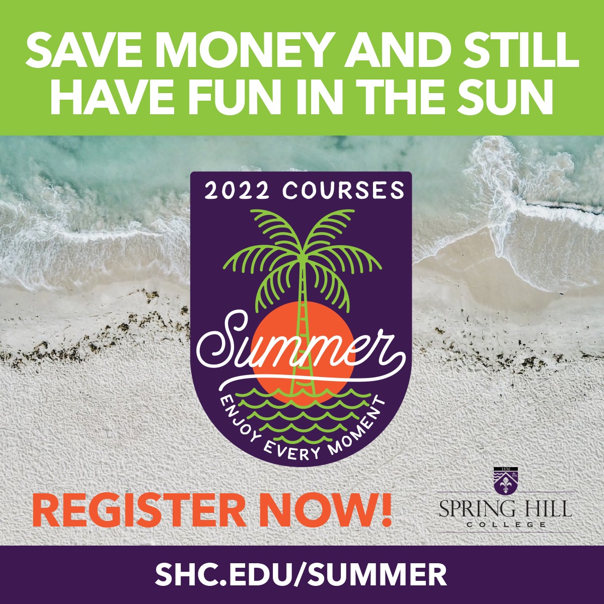 Register for Summer Courses - www.shc.edu