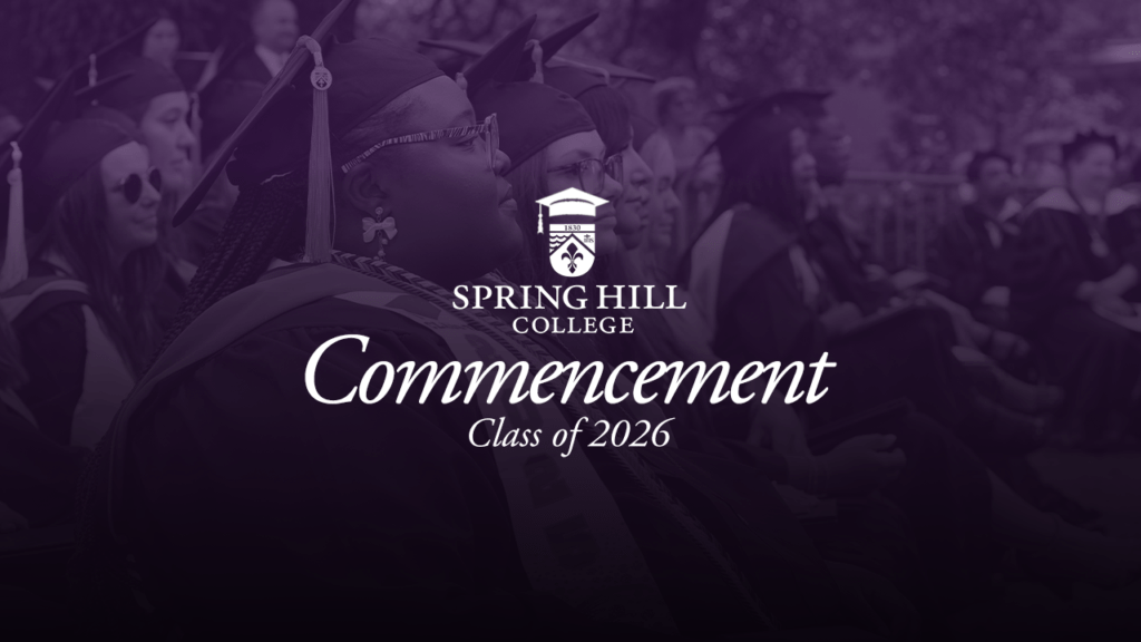 Spring Hill College to Celebrate Class of 2026 During Commencement ...
